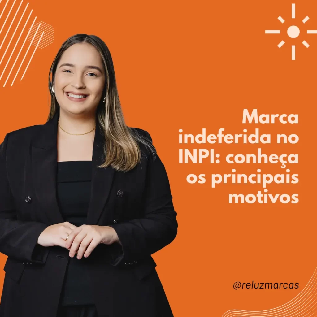 Marca indeferida no INPI: conheça os principais motivos